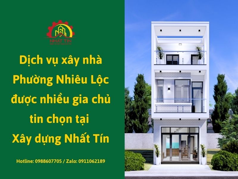 Dịch vụ xây nhà Phường Nhiêu Lộc được nhiều gia chủ tin chọn tại Xây dựng...jpg