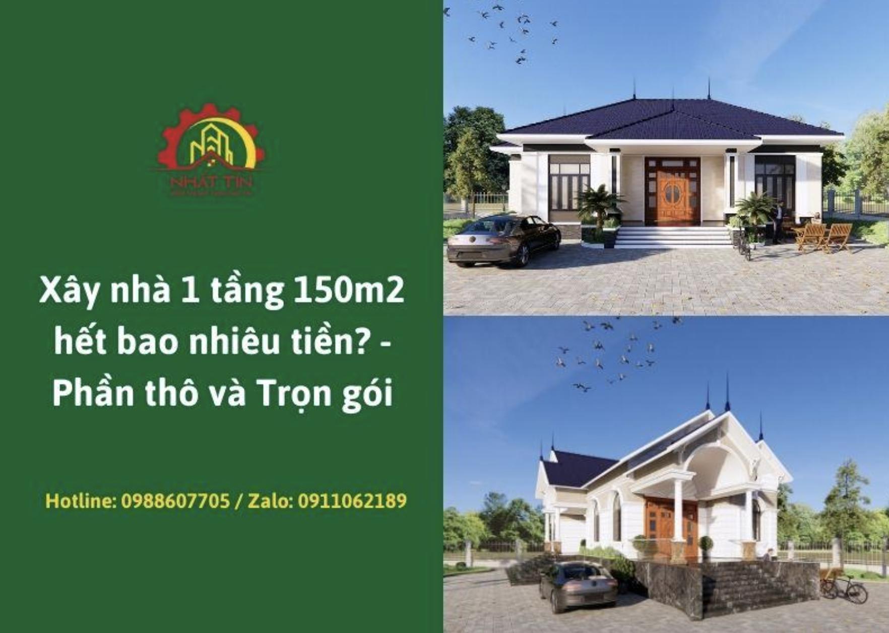 gia xay nha 1 tang 150m2.jpeg