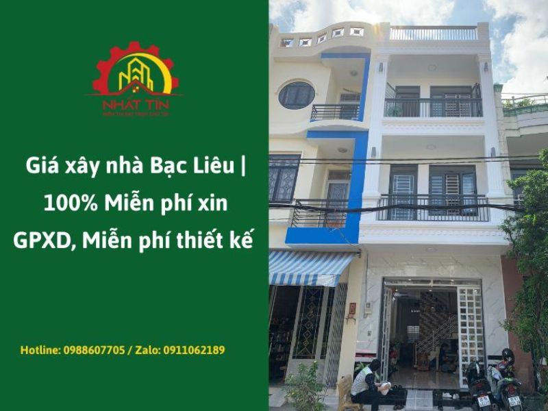 Giá Xây nhà trọn gói Bạc Liêu 1.jpg