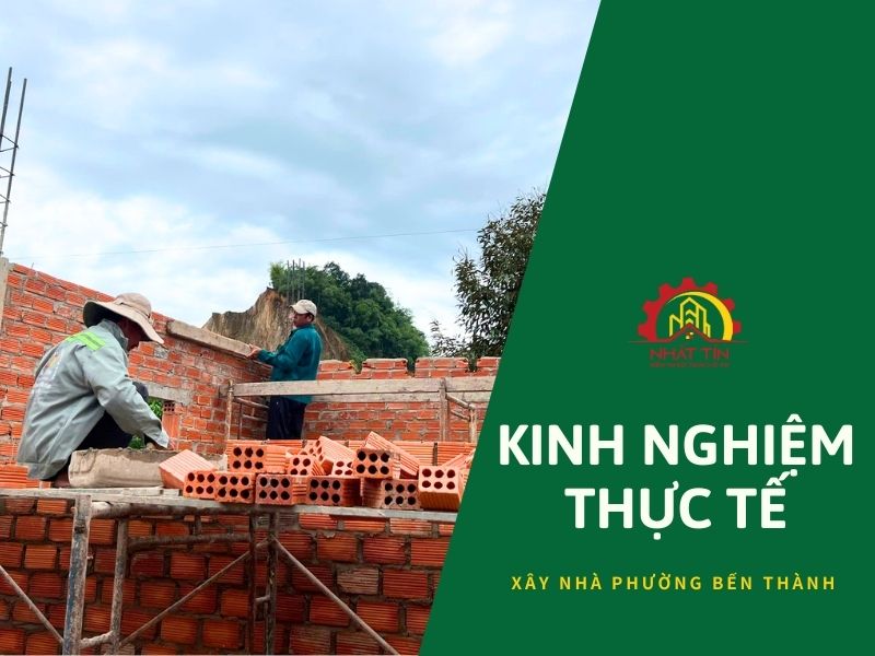 Kinh nghiệm thực tế khi Xây nhà Phường Bến Thành Xây dựng Nhất Tín.jpg