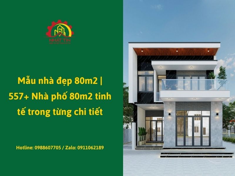Mẫu nhà đẹp 80m2 _ 557+ Nhà phố 80m2 tinh tế trong từng chi tiết Xây dựng Nhâ...jpg