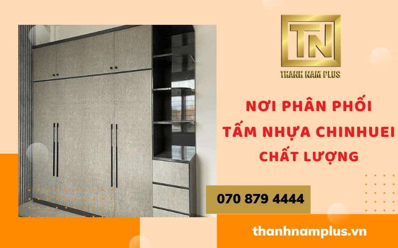 thanh-nam-plus-noi-phan-phoi-tam-nhua-chinhuei-chat-luong-tai-quan-2-tp-hcm-7-1.png