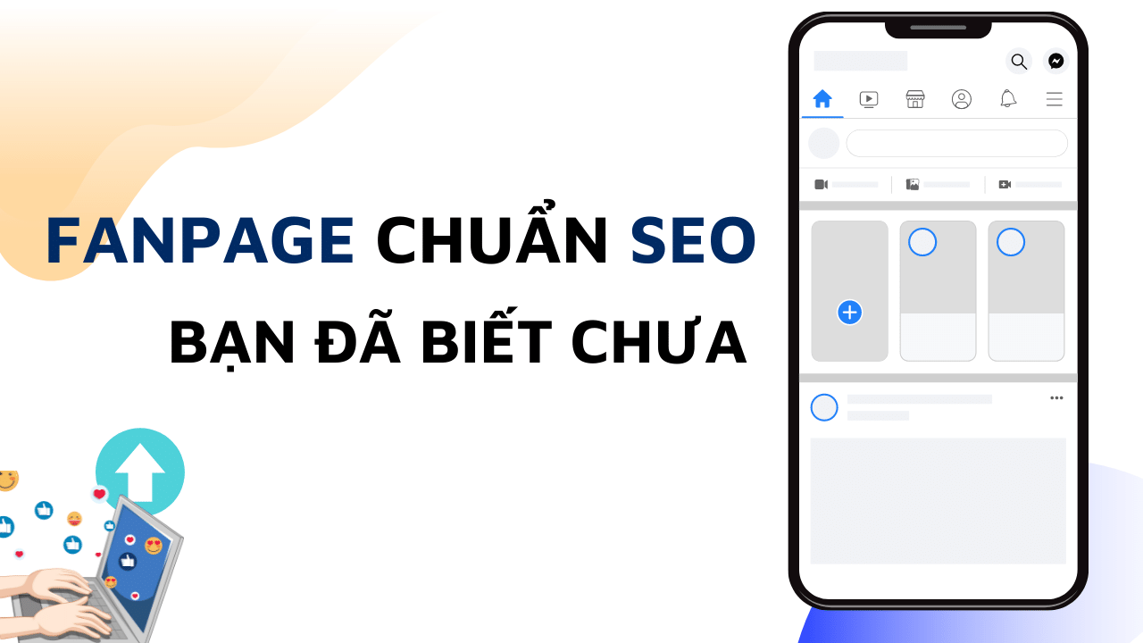 xây kênh fanpage chuẩn seo.png