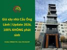 Giá xây nhà Cầu Ông Lãnh _ Update 2026, 100% KHÔNG phát sinh Xây dựng Nhất Tín.jpg