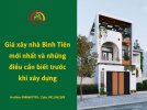 Giá xây nhà Bình Tiên mới nhất và những điều cần biết trước khi xây dự...jpg
