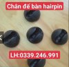 chân đế bàn hairpin.jpg